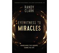 EYEWITNESS TO MIRACLES PB