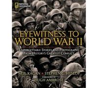 Eyewitness to World War II by Stephen G. Hyslop Stephen G Hyslop (Auteur)