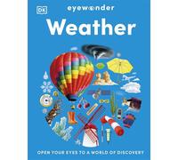 Eyewonder Weather Open Your Eyes to a World of Discovery - DK - DK Children - ebook (ePub) - Livre