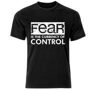EYGT45Ysw Fear is The Currency of Control Conspiracy T Shirt Black 3XL