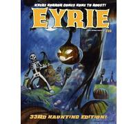EYRIE Magazine #33: The Magazine to Make You SCREAM!