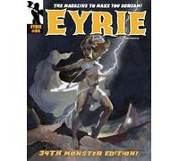 EYRIE Magazine #34: The Magazine to Make You Scream!