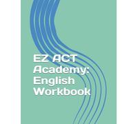 EZ ACT Academy: English Workbook