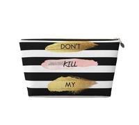 EZDLOWVBA Trousse de maquillage avec imprimé « Don't Kill My Vibe » à rayures pour sac à main, organiseur de maquillage pour sac à main, trousse de beauté étanche pour femmes et filles, doré, Taille
