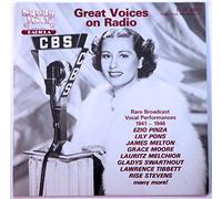 Ezio Pinza, Lily Pons... - Great Voices on Radio: Rare Broadcast Vocal Performances 1941 - 1946