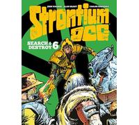 Ezquerra, Carlos - Strontium Dog Search and Destroy 6 (Volume 6)