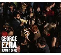 Ezra, George - Blame It on Me-2tr [Import]