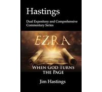 Ezra: Hastings Dual Expository and Comprehensive Commentary Series