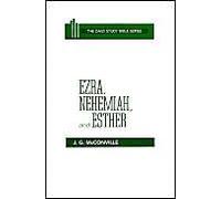 Ezra, Nehemiah, And Esther