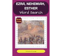 Ezra, Nehemiah, Esther Word Search: Portraits of Courage