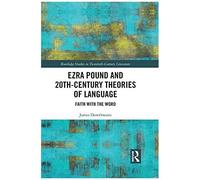 Ezra Pound And 20th-Century Theories Of Language