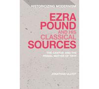 Ezra Pound And His Classical Sources