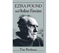 Ezra Pound And Italian Fascism