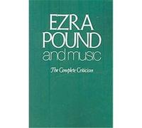 Ezra Pound and Music