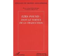 Ezra Pound : dans le vortex de la traduction Tome 16 - Collectif - L'harmattan - broché - Revue