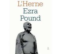 Ezra Pound - Les Cahiers de l'Herne Michel Beaujour (Auteur), Dominique Roux (Auteur)
