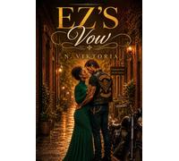 EZ'S VOW: A Steamy BWWM Interracial Multicultural Standalone Enemies to Lovers Motorcycle Club Romance