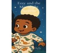Ezzy And The Moonlight Surprise