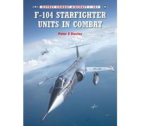 Peter E. Davies, Rolando Ugolini, Gareth Hector – F-104 Starfighter – Unités au combat