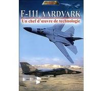 F-111 Aardvark, un chef d'oeuvre de technologie G