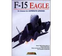 F-15 Eagle : un chasseur de suprématie aérienne E