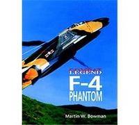 F-4 Phantom Martin Bowman (Auteur)