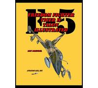 F-5 Illustrated: Freedom Fighter Tiger II Talon