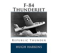 F-84 Thunderjet: Republic Thunder