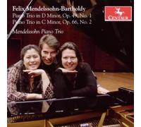 F.B. Mdndelssohn - Piano Trio 1 & 2 by F.B. Mdndelssohn (2009-09-29)