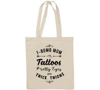 F Bomb Mom Tattoos Sac fourre-tout en coton naturel avec jolis yeux et cuisses épaisses Blanc
