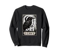F-caw-f Black Crow Graphic Meme Adult Humor Design Sweatshirt