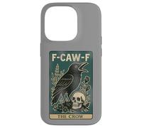 F-Caw-F Black Crow Pun Carte de Tarot Humoristique avec Inscription en Anglais « Black Crow » Coque pour iPhone 14 Pro