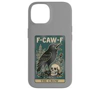 F-Caw-F Black Crow Pun Carte de Tarot Humoristique avec Inscription en Anglais « Black Crow » Coque pour iPhone 14