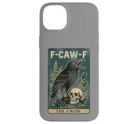F-Caw-F Black Crow Pun Carte de Tarot Humoristique avec Inscription en Anglais « Black Crow » Coque pour iPhone 14 Plus