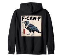 F-Caw-F Crow FCAWF Crow Funny Humor Japanese Art Sweat à Capuche