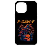 F-Caw-F Crow Pun Funny Black Bird Dire Meme Humour Coque pour iPhone 13 Pro Max