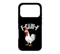 F-Caw-F Funny Chicken Hilarious Rooster Meme Graphic Tee Coque pour iPhone 17 Pro
