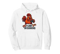 F-Caw-F I'm Gaming - Joueur de Coq de Poulet Amusant Sweat à Capuche