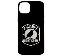 F-Caw-F Night Crew - Corbeau Amusant Coque pour iPhone 14 Plus