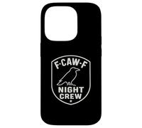 F-Caw-F Night Crew - Corbeau Amusant Coque pour iPhone 14 Pro