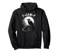 F-Caw-F Raven Funny Black Bird Moon Gothic Adult Humor Sweat à Capuche
