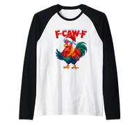 F Caw F Rooster Funny Christmas Chicken Adult Humor Sarcasm Manche Raglan