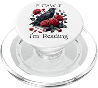 F Cawf Crow Book Lover Fuck Off Im Reading Smut Dark Romance PopSockets PopGrip pour MagSafe