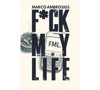 F*CK MY LIFE