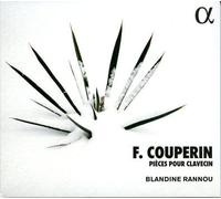 F. Couperin Pieces Pour Clavecin Blandine Rannou