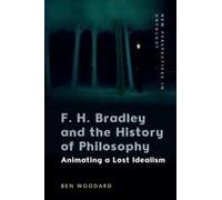 F. H. Bradley And The History Of Philosophy