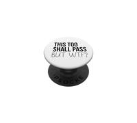 F Hell This Too Shall Pass But WTF Sign Holy Fuck This Shit PopSockets PopGrip Adhésif
