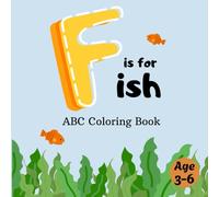 F is for Fish: Fun A-to-Z learning for kids!