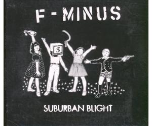 F-Minus - Suburban Blight