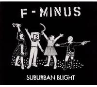 F-Minus - Suburban Blight [Import]